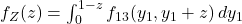 f_Z(z) = \int_0^{1-z} f_{13}(y_1, y_1 + z) \, dy_1