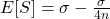 E[S] = \sigma - \frac{\sigma}{4n}