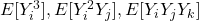 E[Y_i^3],E[Y_i^2 Y_j],E[Y_i Y_j Y_k]