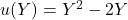 u(Y) = Y^2 - 2Y